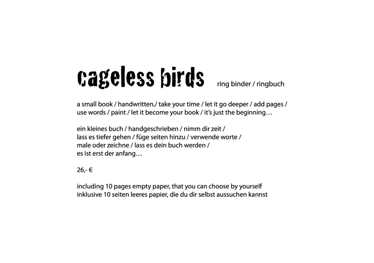 cageless birds - Ringbuch cageless birds - Ringbuch